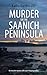 Murder on the Saanich Penin...