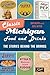 Classic Michigan Food and Drinks: The Stories behind the Brands (American Palate)