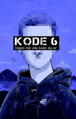 Kode 6 : ingen må vite kven du er (Paperback)