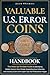 Valuable U.S. Error Coins Handbook by Jason Whitmore