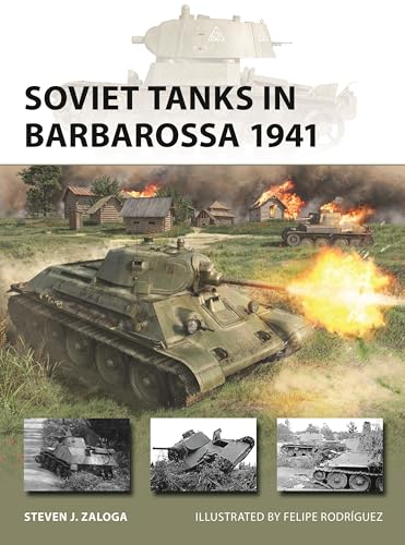 Soviet Tanks in Barbarossa 1941 (New Vanguard Book 342)