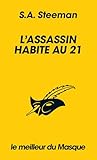 L'assassin habite...