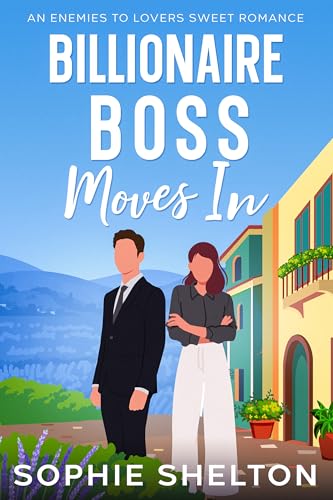 Billionaire Boss Moves In (Kindle Edition)