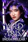 Wild Iris: A Historical Fiction Novel (Daughter of the Yakuza Book 1)