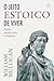 O jeito estoico de viver: Regras simples para o cotodiano (Portuguese Edition)