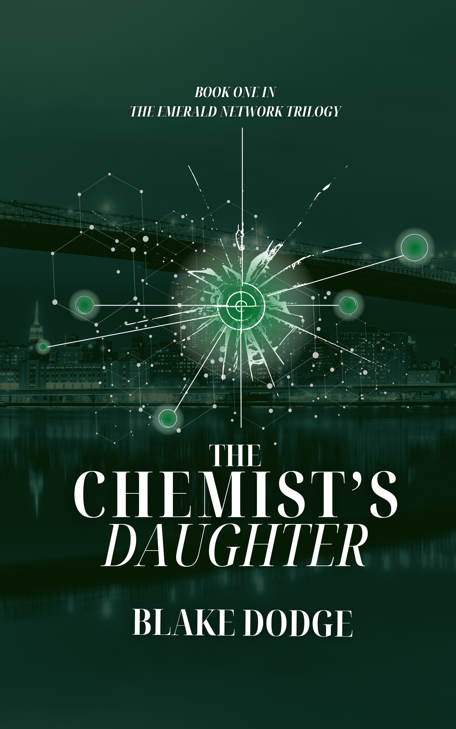 The Chemist's Daughter (The Emerald Network)