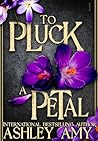 To Pluck a Petal:...