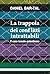 La trappola dei conflitti intrattabili by Daniel Bar-Tal