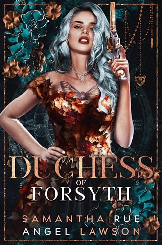 Duchess of Forsyth (Royals of Forsyth University)