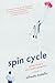 Spin Cycle: Notes from a Re...