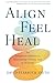 Align, Feel, Heal by David Starbuck Smith
