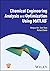 Chemical Engineering Analysis and Optimization Using MATLAB