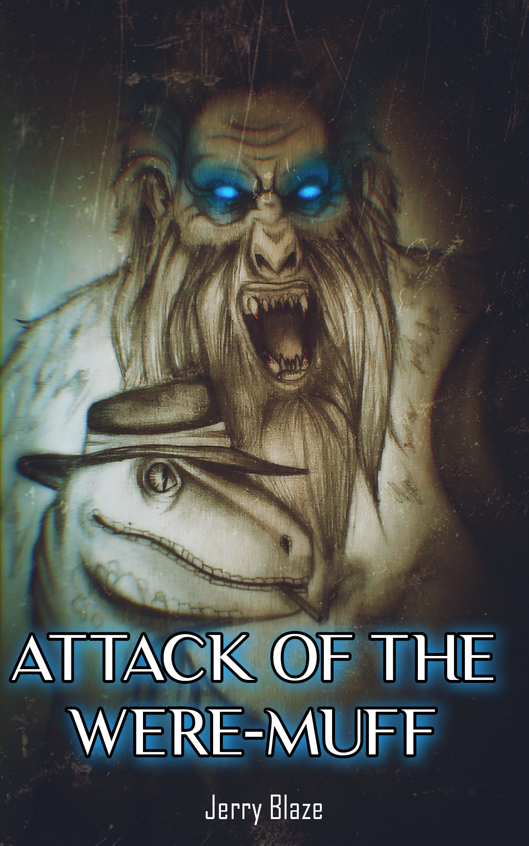 Attack of the Were-Muff: A Bizarro Novelette (Paperback)