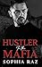 Hustler in the Mafia (The Shadows of Cosa Nostra Chronicles #1.5)