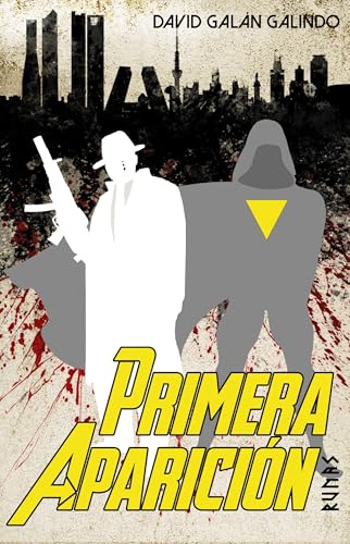 Portada de Primera aparición, de David Galán Galindo