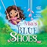 Mia's Blue Shoes