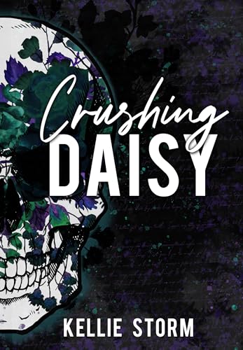 Crushing Daisy (Kindle Edition)