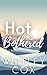 Hot & Bothered