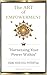 THE ART OF EMPOWERMENT “Har...