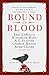 Bound in Blood