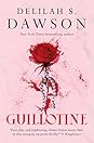 Guillotine by Delilah S. Dawson