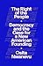 The Right of the People: Democracy and the Case for a New American Founding