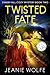 Twisted Fate (Starry Hill Cozy Mystery)