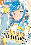 Too Many Losing Heroines! (Manga) Vol. 3