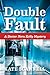 Double Fault: A Doctor Nora...