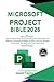 Microsoft Project Bible: St...