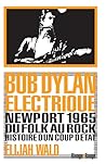 Bob Dylan électri...