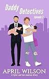 Daddy Detectives ...