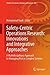 Safety-Centric Operations Research: Innovations and Integrative Approaches: A Multidisciplinary Approach to Managing Risk in Complex Systems (Studies in Systems, Decision and Control, 232)