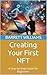 Creating Your First NFT: A ...