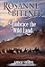 Embrace the Wild Land by Rosanne Bittner