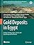 Gold Deposits in Egypt by Zakaria Hamimi