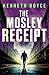 THE MOSLEY RECEIPT an absol...