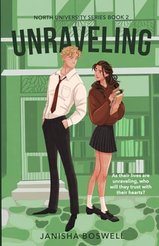 Unraveling (North University #2)