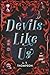 Devils Like Us