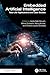 Embedded Artificial Intelligence by Arpita Nath Boruah