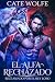 El Alfa Rechazado by Cate Wolfe