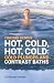 Finding Genius: Hot, Cold, Hot, Cold: Cold Plunges And Contrast Baths