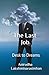 The Last Job by Anirudha Lakshminarasimhan The Last Job by Anirudha Lakshminarasimhan
