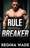 Rule Breaker