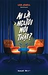 Ai là người nói t...