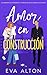 Amor en Construcción: un matrimonio de conveniencia y un romance que no estaba en los planos (Historias de Amor y Café) (Spanish Edition)