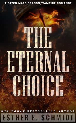 The Eternal Choice (The Eternal Mafia)