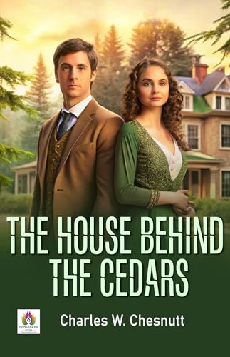 The House Behind the Cedars