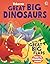 Great Big Dinosaurs (with great big flaps)