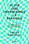 El día que invent...